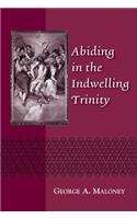 Abiding in the Indwelling Trinity