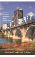 Roads to Prosperity