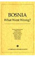Bosnia: What Went Wrong? - Foreign Affairs
