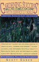 Gardening Success with Difficult Soils