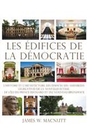 Les ?difices de la D?mocratie
