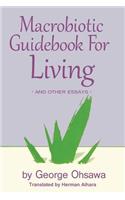 Macrobiotic Guidebook for Living