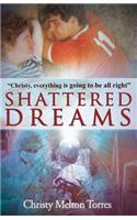 Shattered Dreams