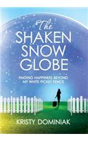 Shaken Snow Globe