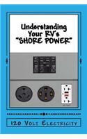 Understanding Your RV's 