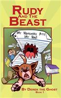 Rudy and the Beast