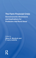 The Farm Financial Crisis