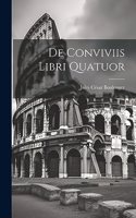 De Conviviis Libri Quatuor