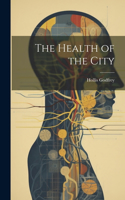 Health of the City