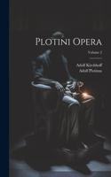 Plotini Opera; Volume 2