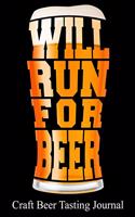Will Run for Beer Craft Beer Tasting Journal