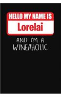 Hello My Name Is Lorelai and I'm a Wineaholic: Wine Tasting Review Journal