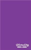 Bikepacking Journal & Logbook: Prompts & Motivation for Your Bikepacking Adventure Purple(Adventure Travel)