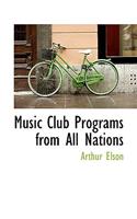 Music Club Programs from All Nations