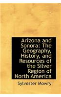 Arizona and Sonora