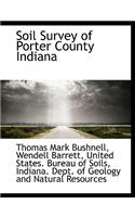 Soil Survey of Porter County Indiana