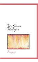 The Summa Theologica