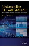 Understanding LTE with MATLAB: From Mathematical Modeling to Simulation and Prototyping