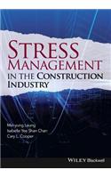 Stress Management in the Construction Industry