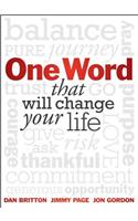 One Word That Will Change Your Life