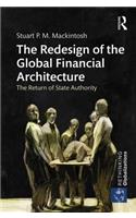 The Redesign of the Global Financial Architecture