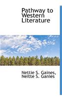 Pathway to Western Literature