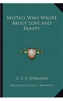 Mystics Who Wrote About Love And Beauty