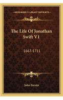 The Life Of Jonathan Swift V1