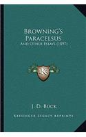 Browning's Paracelsus