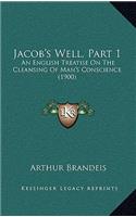 Jacob's Well, Part 1: An English Treatise on the Cleansing of Man's Conscience (1900)