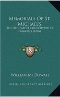 Memorials Of St. Michael's