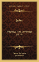 Jeftes