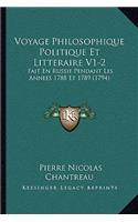 Voyage Philosophique Politique Et Litteraire V1-2