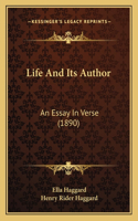 Life And Its Author