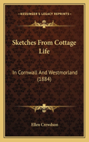 Sketches From Cottage Life