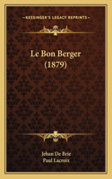 Le Bon Berger (1879): (French)