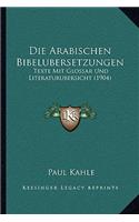 Die Arabischen Bibelubersetzungen