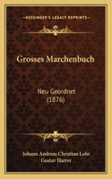 Grosses Marchenbuch