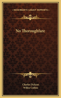 No Thoroughfare
