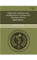 Molecular Synthesis and Modification of Surfaces for Electronic Device Applications