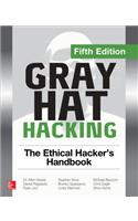 Gray Hat Hacking: The Ethical Hacker's Handbook, Fifth Edition