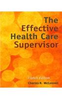 Effective Health Care Supervisor