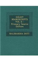 Gilgit Manuscripts Vol II