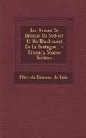 Les Armes de Bronze
