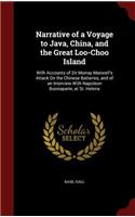Narrative of a Voyage to Java, China, and the Great Loo-Choo Island: (English)