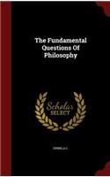 Fundamental Questions Of Philosophy