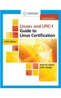 Linux+ and Lpic-1 Guide to Linux Certification, Loose-Leaf Version: (Mindtap Course List)