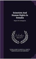 Scientists And Human Rights In Somalia