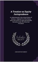 A Treatise on Equity Jurisprudence
