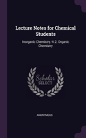 Lecture Notes for Chemical Students: Inorganic Chemistry.-V.2. Organic Chemistry